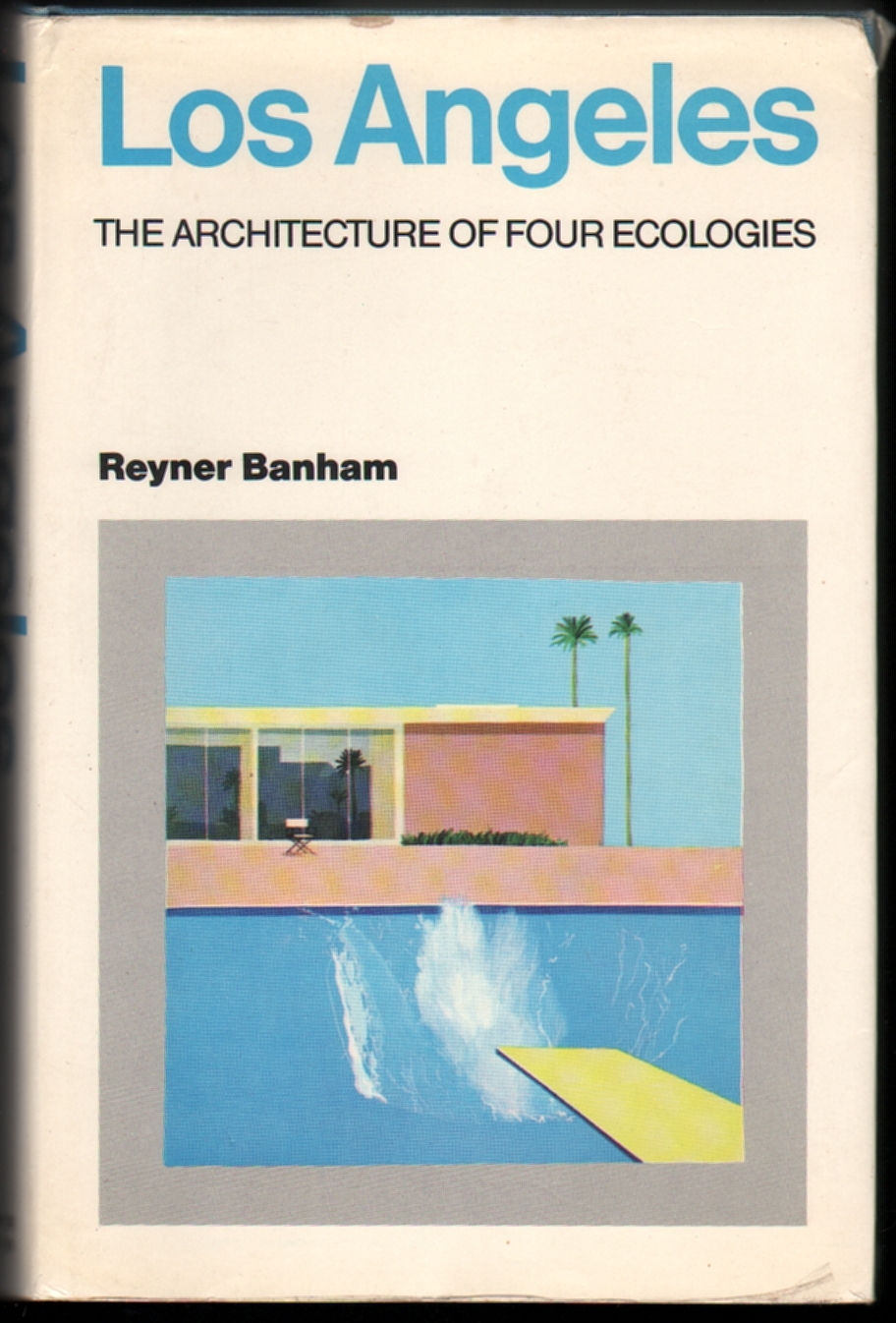 Banham_Four_Ecologies.jpeg